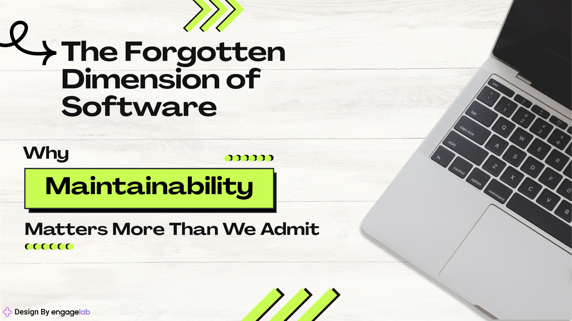 The Forgotten Dimension of Software